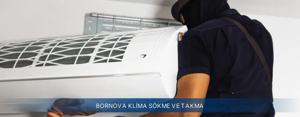 Bornova İlçemi Electrolux Klima Sökme ve Takma